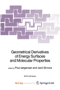 Geometrical Derivatives of Energy Surfaces and Molecular Properties