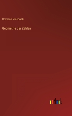 Geometrie der Zahlen - Minkowski, Hermann