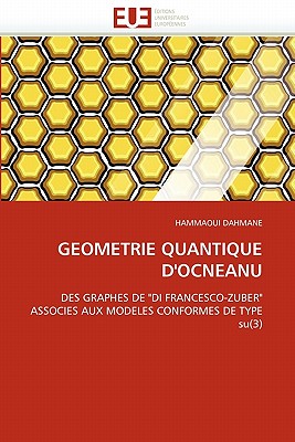 Geometrie Quantique D''Ocneanu - Dahmane-H