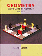 Geometry 3e Coll Ed: Seeing, Doing, Understanding