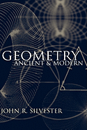 Geometry: Ancient and Modern