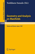 Geometry and Analysis on Manifolds: Proceedings of the 21st International Taniguchi Symposium Held at Katata, Japan, Aug. 23-29 and the Conference Held at Kyoto, Aug. 31 - Sep. 2, 1987