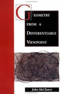 Geometry from a Differentiable Viewpoint - McCleary, John