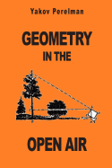 Geometry in the Open Air