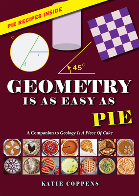 Geometry Is as Easy as Pie - Coppens, Katie