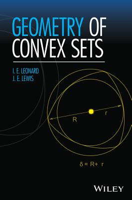 Geometry of Convex Sets - Leonard, I E, and Lewis, J E