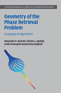 Geometry of the Phase Retrieval Problem