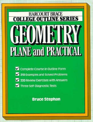 Geometry: Plane and Practical - Stephan, Bruce