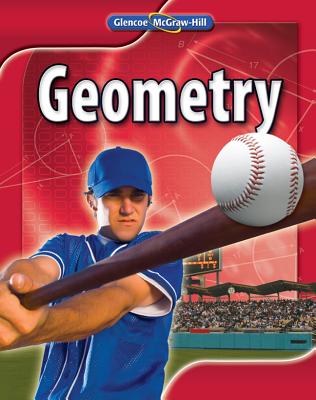 Geometry, Student Edition - McGraw-Hill Education