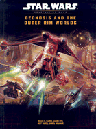 Geonosis and the Outer Rim Worlds