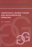 Geophysical Inverse Theory and Regularization Problems