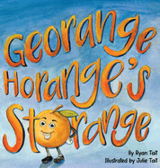 Georange Horange's Storange
