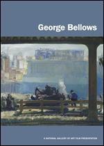 George Bellows: A National Gallery of Art Film Presentation - 