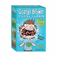 George Brown Class Clown: The Burp Box