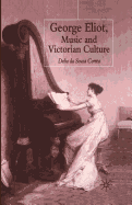 George Eliot, Music and Victorian Culture