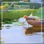 George Enescu: Piano Quartets Nos. 1 & 2