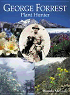 George Forrest Plant Hunter - McLean, Brenda