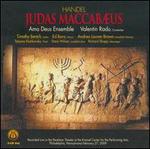 George Frideric Handel: Judas Maccabaeus