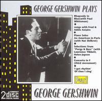 George Gershwin plays George Gershwin - George Gershwin