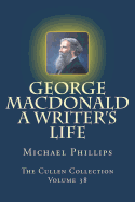 George MacDonald a Writer's Life