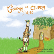 George The Clumsy Giraffe