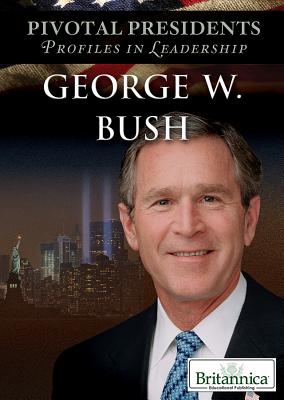 George W. Bush - Zahensky, Kenneth (Editor)