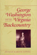 George Washington and the Virginia Backcountry