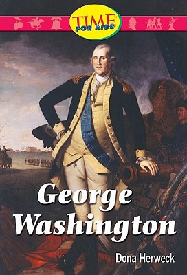 George Washington - Rice, Dona Herweck