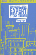 George Wollsten: Expert Stock Trader - Bayer, George