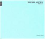 Georges Aperghis: Rcitations - Martine Viard (vocals)