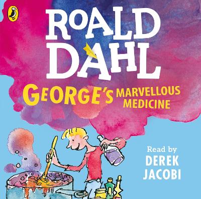 George's Marvellous Medicine - Dahl, Roald, and Jacobi, Derek (Read by)