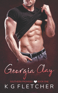 Georgia Clay: Southern Promises - Book One