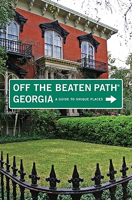 Georgia Off the Beaten Path (R), 9th: A Guide to Unique Places - Schemmel, William