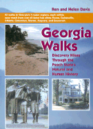 Georgia Walks: Discovery Hikes Through the Peach State's Natural and Human History