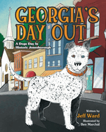 Georgia's Day Out: A Dogs Day In Historic Jonesborough