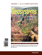Geosystems: An Introduction to Physical Geography, Books a la Carte Edition - Christopherson, Robert W