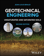 Geotechnical Engineering: Unsaturated and Saturated Soils