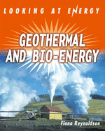 Geothermals and Bio-energy