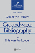 Geraghty & Miller's Groundwater Bibliography, Fifth Edition