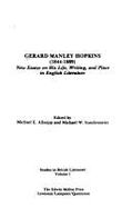 Gerard Manley Hopkins (1844-1889): New Essays on His Life, Writing, and Place in English Literature