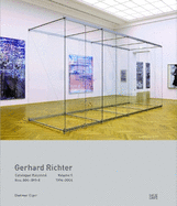 Gerhard Richter: Catalogue Raisonn, Volume 5: Nos. 806-899-8, 1994-2006