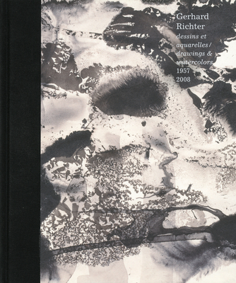 Gerhard Richter: Drawings and Watercolours 1957-2008 - Loyrette, Henri, and Schwarz, Dieter, and Hamelin, Stephanie