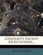 Gerhard's Sacred Meditations