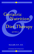 Geriatric Nutrition & Diet 3e - Jaffe, Marie, RN, MS