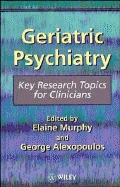 Geriatric Psychiatry: Key Search Topics for Clinicians