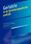 Geriatrie In de Fysiotherapeutische Praktijk