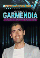 Germn Garmendia: Star Chilean Gamer with 10 Billion+ Views