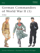 German Commanders of World War II (1): Army