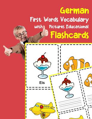 German First Words Vocabulary with Pictures Educational Flashcards: Fun flash cards for infants babies baby child preschool kindergarten toddlers and kids - Zone, Brighter