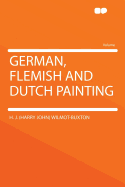 German, Flemish and Dutch Painting